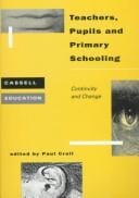 Teachers, pupils, and primary schooling