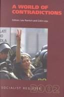 A world of contradictions