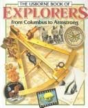 The Usborne Book of Explorers