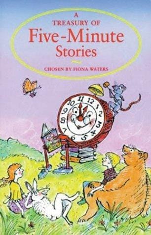 A Treasury of five minute stories
