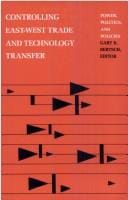 Controlling East-West trade and technology transfer