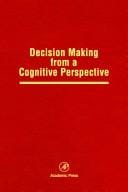 Decision making from a cognitive perspective