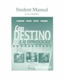 Student Manual to accompany Con destino a la comunicacion