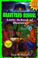 Little School of Horrors (Graveyard School)