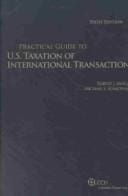 Practical guide to U.S. taxation of international transactions