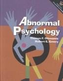 Study guide, Abnormal psychology, 3rd edition, Thomas F. Oltmanns, Robert E. Emery