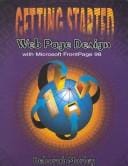 Getting Started with Web Page Design with Microsoft FrontPage 2000 (Getting Started (Harcourt Brace))