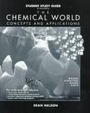 Student Study Guide to Accompany the Chemical World