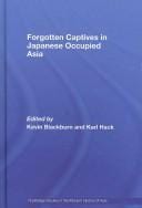 Forgotten captives in Japanese occupied Asia