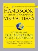 The handbook of high-performance virtual teams