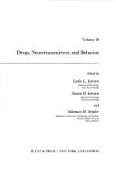 Drugs, neurotransmitters, and behavior