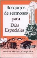 Bosquejos de Sermones Para Dias Especiales / Sermon Outlines for Special Occasions (Bosquejos de Sermones)