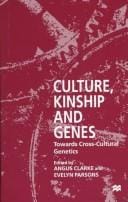 Culture, kinship, and genes