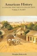 America A Concise History 2e and American History Concise Documents Volume 1 and