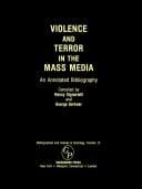 Violence and terror in the mass media