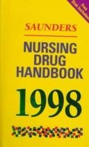 Saunders Nursing Drug Handbook, 1998 (Annual)