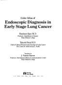 A colour atlas of endoscopic diagnosis in early stage lung cancer