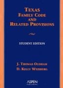 Texas Family Code and Related Provisions