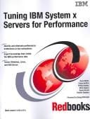 Tuning IBM System X Servers for Performance