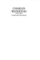 Charles Waterton, 1782-1865