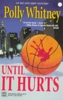 Until It Hurts (Wwl Mystery , No 272)