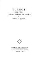 Turgot and the ancien regime in France
