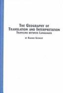 The Geography of Translation and Interpretation