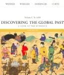 Discovering the Global Past Vol. 1, 3rd Edition + Historical Atlas of the World