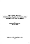 Security Analyst Multi-Year Earnings Forecasts and the Capital Market