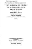 A treatise on the inhalation of the vapour of ether for the prevention of pain in surgical operations