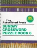 The Associated Press Sunday Crossword Puzzle Book 6 (Associated Press Sunday Crossword Puzzle)