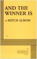 And The Winner Is