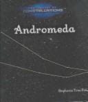 Andromeda (Peters, Stephanie True, Library of Constellations.)