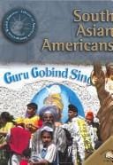 South Asian Americans (World Almanac Library of American Immigration)