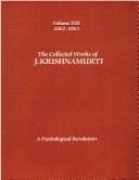 The Collected Works of J. Krishnamurti, (1962-1963)