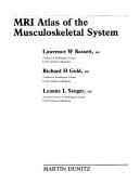 Mri Atlas of the Musculoskeletal System (Mri Atlas Series)