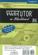 WebTutor Advantage on Blackboard to Accompany Medical Terminology for Health Professions