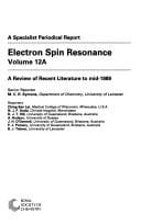 Electron Spin Resonance, Vol 12A (Electron Spin Resonance; a Review of the Literature)