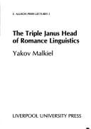 The Triple Janus Head of Romance Linguistics (E. Allison Peers Lectures)