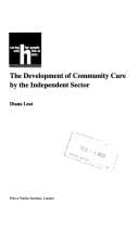 The development of community care by the independent sector