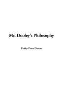 Mr. Dooley's Philosophy