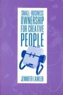 Small-Business Ownership for Creative People