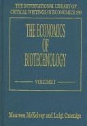 The economics of biotechnology