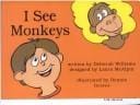 I See Monkeys