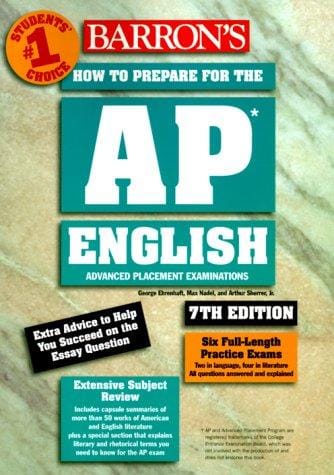 Barron's how to prepare for the AP English advanced placement examinations