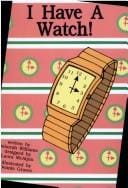 I Have a Watch