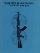Responding To Low-intensity Conflict Challenges