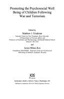 Promoting the psychosocial well being of children following war and terrorism