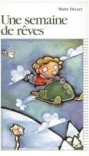 Une semaine de rêves