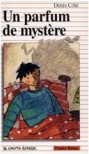Un parfum de mystère
